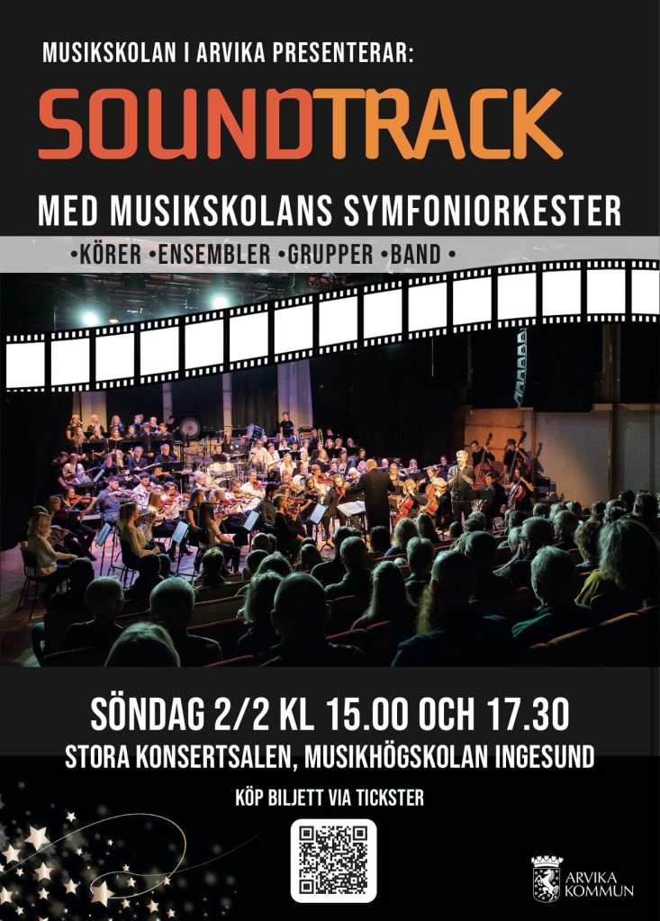 Affisch: Sountrack med Musikskolans symfoniorkester.