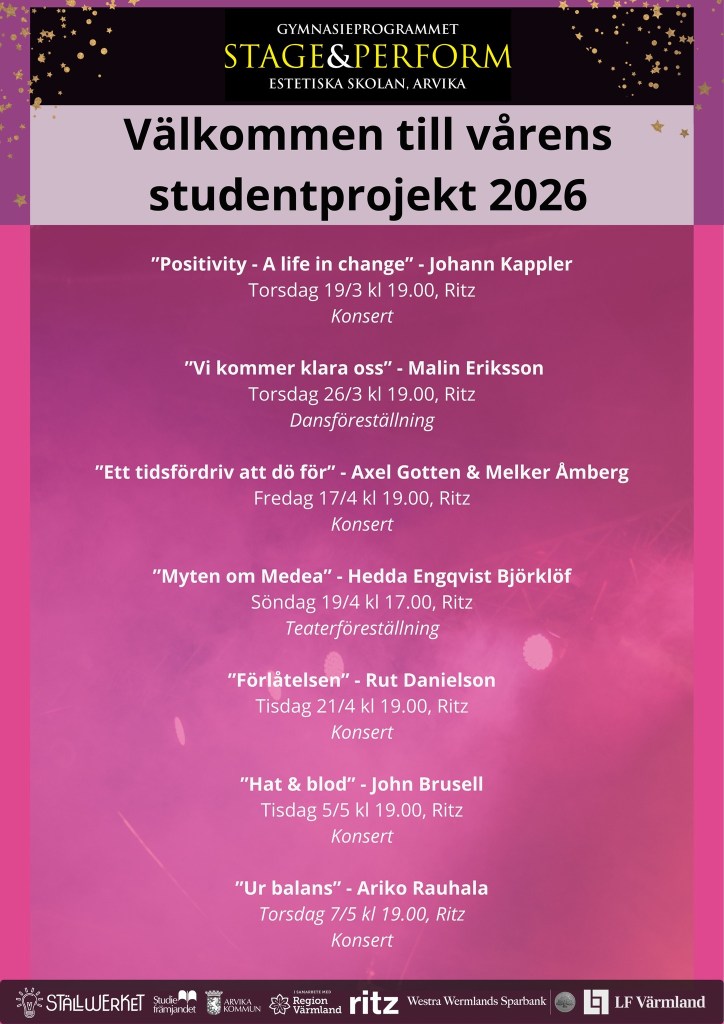 Affisch: Studentprojekt Stage and Perform 2026.