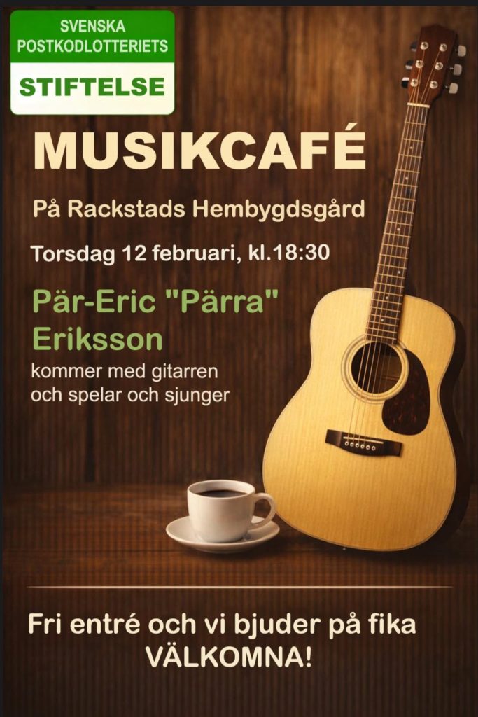 Affisch: Musikcafé på Rackstads Hembygdsgård.
